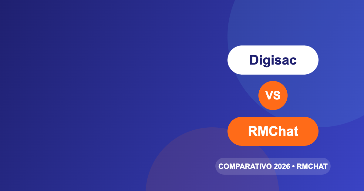 Digisac vs RMChat: qual escolher em 2026?